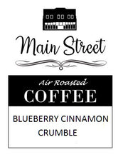 Load image into Gallery viewer, BLUEBERRY CINNAMON CRUMBLE - coffeeshop247.com